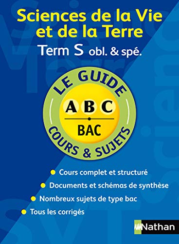 Sciences de la Vie et de la Terre Tle S : Obligatoire et Spécialité