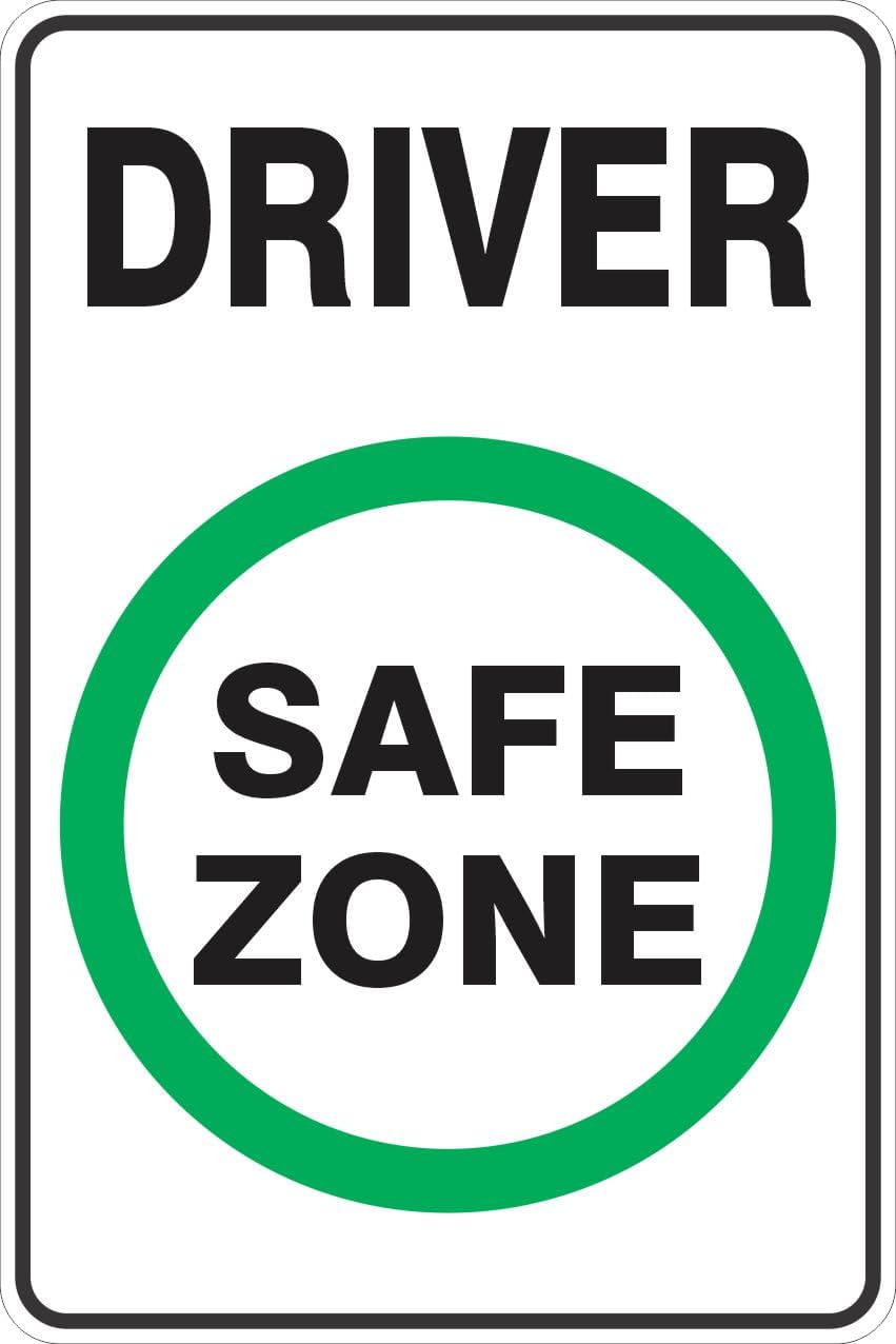 DRIVER SAFE ZONE Sign, 12x8 Metal Tin Sign, Driver safety zone.