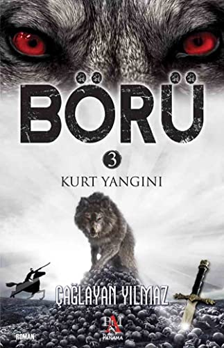 Börü 3: Kurt Yangını (Turkish Edition)