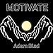 Motivate (feat. Fans)