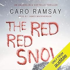 The Red, Red Snow Audiolibro Por Caro Ramsay arte de portada