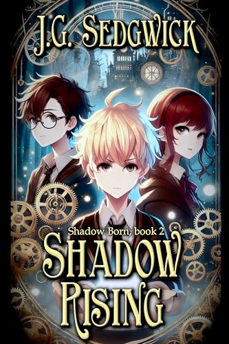 Shadow Rising (Shadow Born Trilogy Book 2)