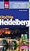 Reise Know-How CityTrip Heidelberg: Reiseführer mit Faltplan - Schenk, Günter