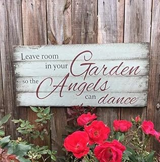 Rustic Wooden Signs Leave Room in The Garden so The Angels can Dance Pallet Wood Sign Wall Art Decor Kitchen Cafe Pub Decor Gift 8x12 INCH