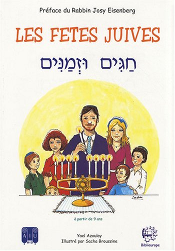 Télécharger Les fêtes juives : Haguim ouzemanim Livre PDF Gratuit
