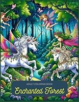 Enchanted Forest: Adult Coloring Book B0CVZ75TZG Book Cover