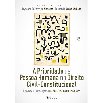 Capa do livro A Prioridade da Pessoa Humana no Direito Civil-Constitucional - 1ª Ed - 2024