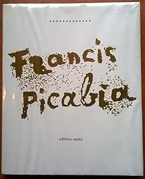 Hardcover Francis Picabia: 1879 - 1953 Book