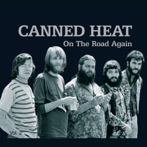 Play Canned Heat On The Road Again Vol. 2 by Canned Heat on Amazon Music