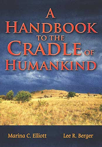 A Handbook to the Cradle of Humankind