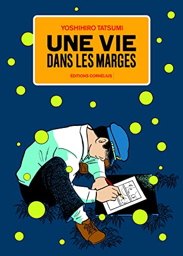Une vie dans les marges 1