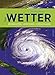 Produktbild Das Wetter: Beobachten, verstehen, voraussagen