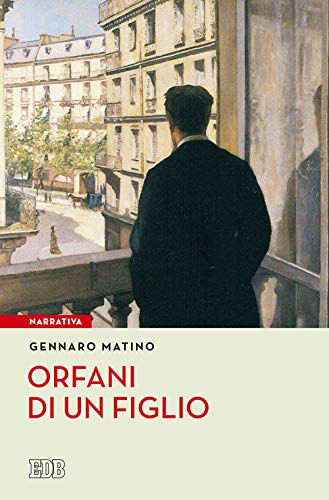  Orfani di un figlio