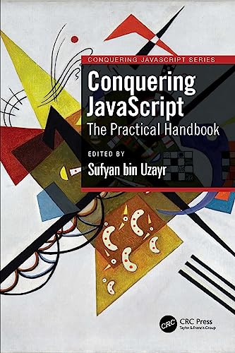 Conquering JavaScript: The Practical Handbook view 2