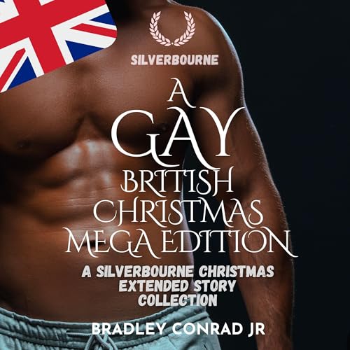 Page de couverture de Silverbourne: A Gay British Christmas Mega Edition