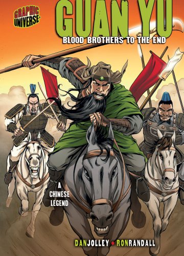 Buy Guan Yu: Blood Brothers to the End: A Chinese Legend (Graphic Universe) — BookShops.in