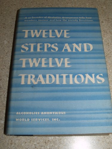 Twelve Steps and Twelve Traditions B003UJJPW2 Book Cover