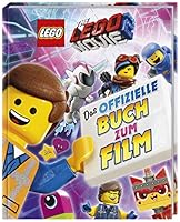 THE LEGO® MOVIE 2(TM) Das offizielle Buch zum Film 3831036535 Book Cover