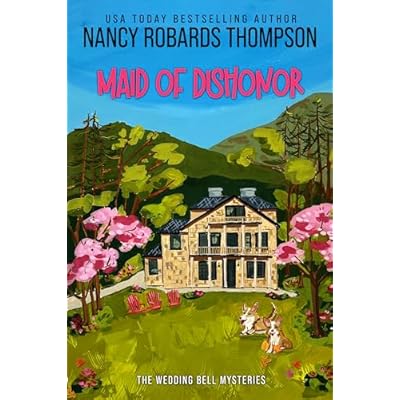 Maid of Dishonor: A Cozy Mystery Wedding