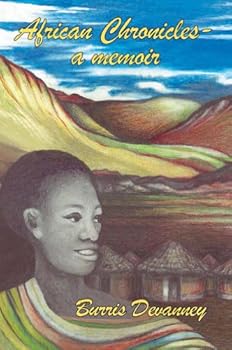 Paperback African Chronicles - a memoir Book