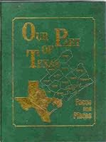 The Victoria Advocate presents Our Part of Texas, Faces and Places B0042C1SHQ Book Cover