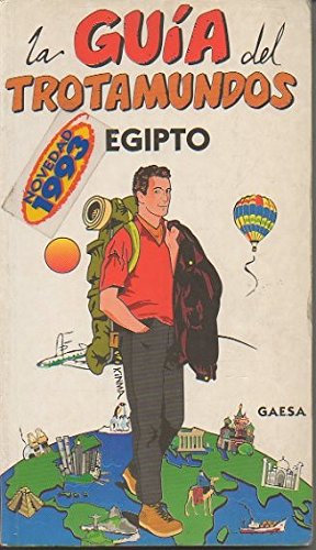 Guia del trotamundos Egipto, la