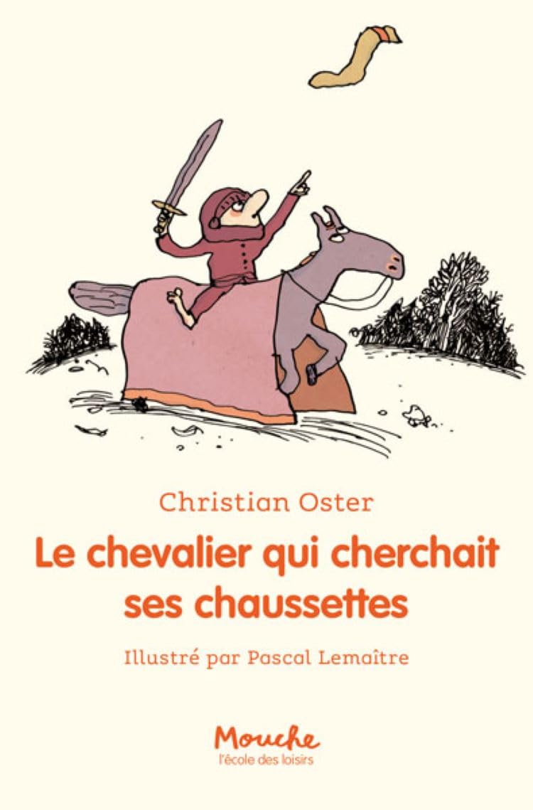 Le chevalier qui cherchait ses chaussettes