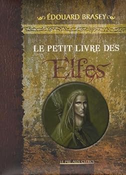 Paperback Le petit livre des elfes [French] Book