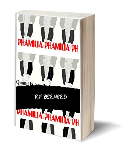 Télécharger PHAMILIA: Quand la famille devient dictature livre En ligne