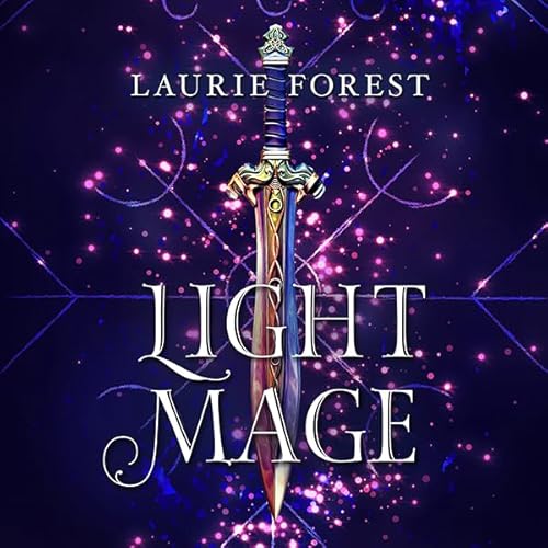 Light Mage Audiolibro Por Laurie Forest arte de portada