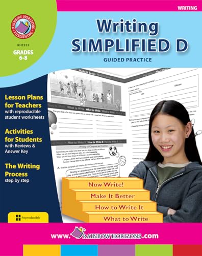Writing Simplified D: Guided Practice Gr. 6-8 - Rainbow Horizons Publishing