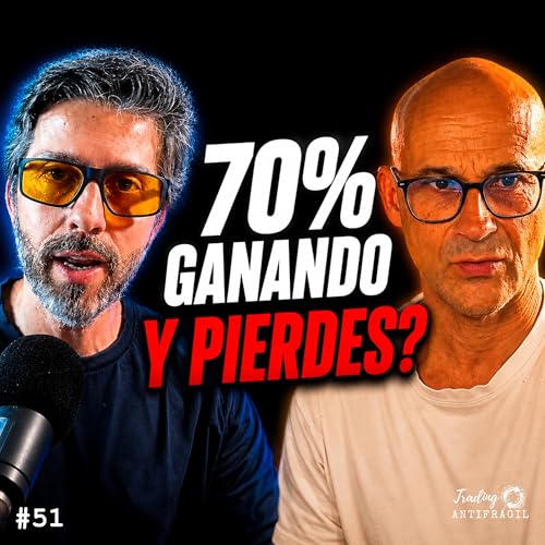 70% de acierto y perdiendo dinero &mdash; el dato que destruye la intuici&oacute;n del trader