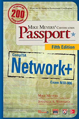 Mike Meyers CompTIA Network+ Certification Passport, Fifth Edition (Exam N10-006) (Mike Meyers' Certification Passport)