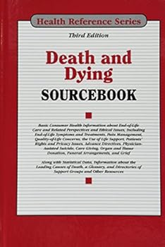 Death and Dying Sourcebook, 4th Ed.