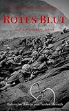 Rotes Blut auf schwarzem Sand: Überlebenskampf auf Iwo Jima (Große Schlachten, Große Krieger 3) - Torsten Heinrich 