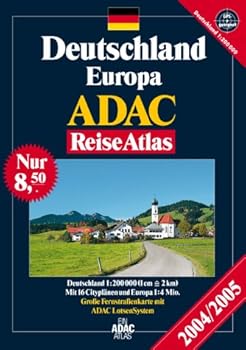 ADAC ReiseAtlas Deutschland, Europa 2004/2005