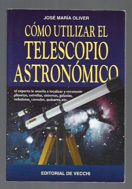 Como utilizar el telescopio astronomico