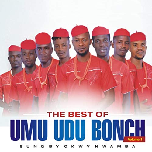 The best of Umu udu bonch, Vol. 1 by Umu Udubonch on Amazon Music
