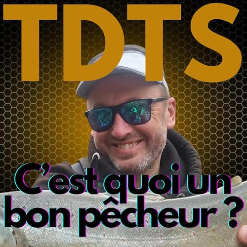 Qu'est-ce qu'un bon p&ecirc;cheur ? Sylvain LEGENDRE, Aminiakk, Jean-Marc BRISON