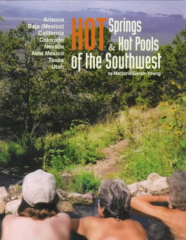 Amazon | Hot Springs and Hot Pools of the Southwest | Gersh-Young ...