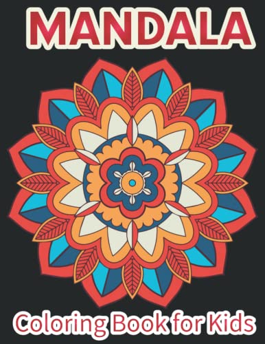 Mandala Coloring Book for Kids Great Gift for Boys & Girls, Ages 4-8 Activity Book for Kids Unique and Cute Coloring pages 8.5 x 11 Inches (21.59 x 27.94 cm) image 2