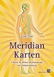 Meridian-Karten: Für Shiatsu, Meridianmassage und Lichtbahnenheilung - Trudi Thali