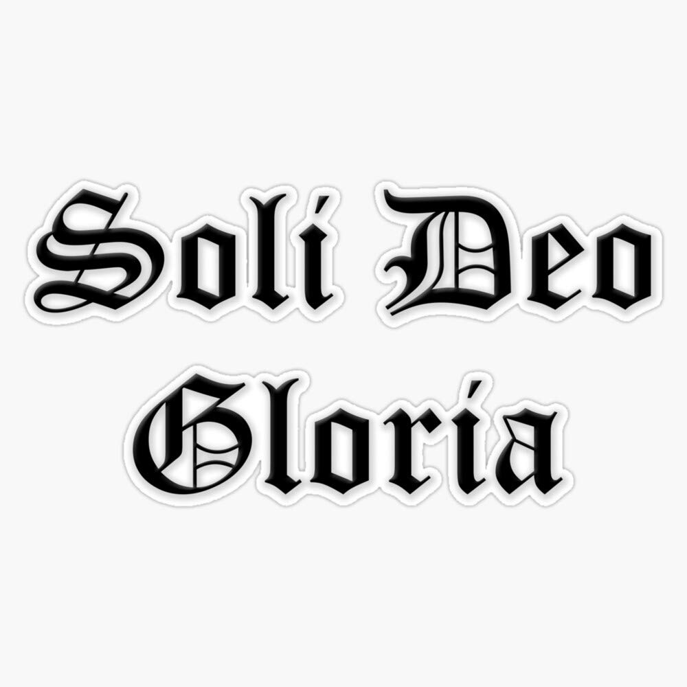 GenericSoli Deo Gloria: To God Alone Be the Glory! Sticker Vinyl Bumper Sticker Decal Waterproof 5"
