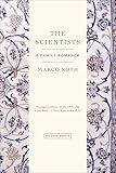 The Scientists: A Family Romance