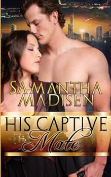 Paperback His Captive Mate Book