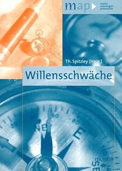 Paperback Willensschwäche: 2. Auflage [German] Book