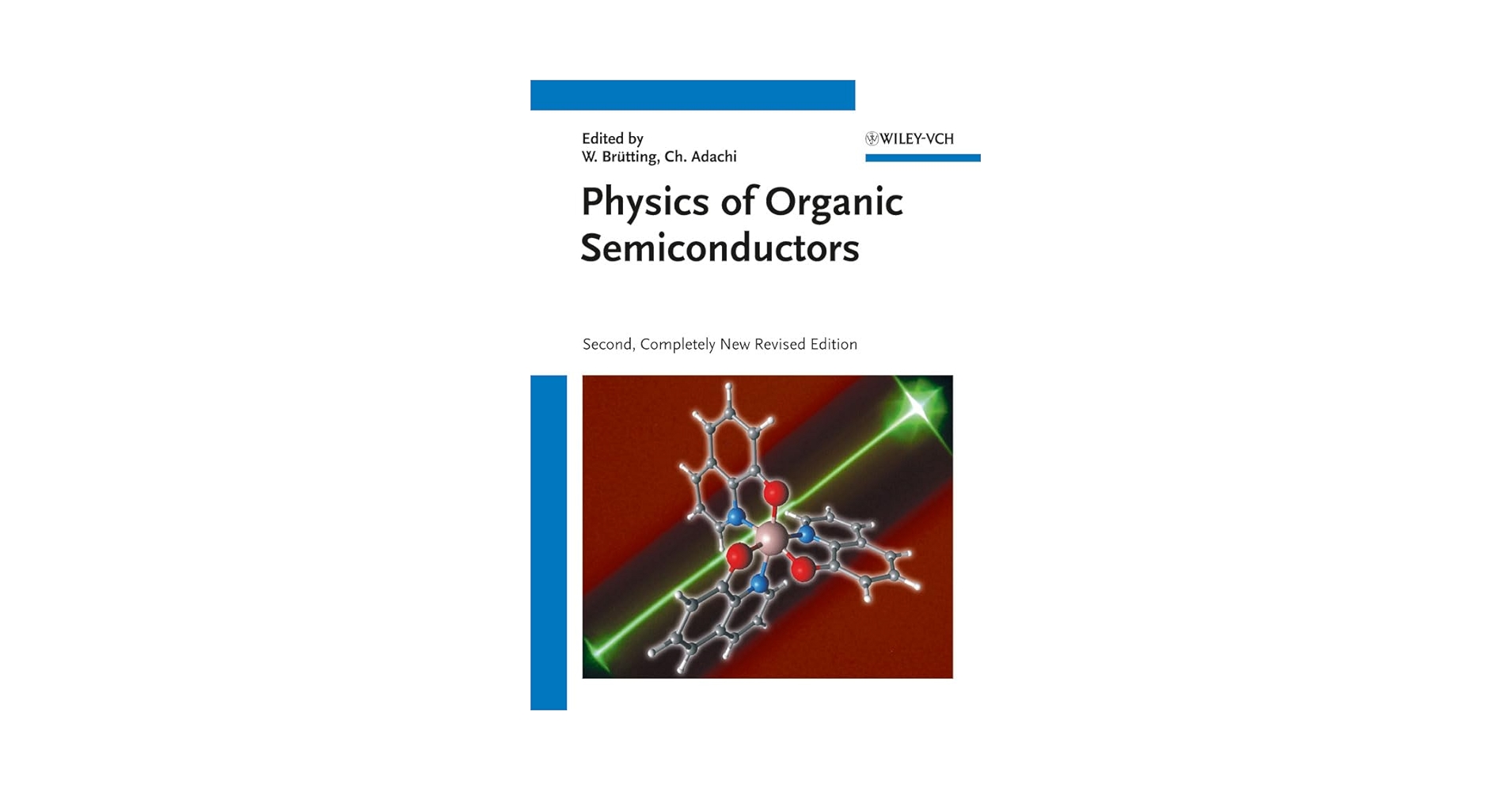 語学・辞書・学習参考書 Physics of Organic Semiconductors Physics of Organic Semiconductors: Brütting, Wolfgang