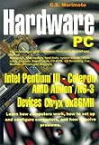 pentium iii sl52r  Hardware PC: Pentium Iii, Amd K6-3 and Peripherals: Intel Pentium III-AMD K6-3 and Peripherals