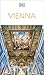 DK Vienna: Must-See Sights. Culture & History. Detailed Maps & Tours. Covers Hofburg, Stephansdom, Naschmarkt, & more (Travel Guide)