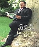  La science et la vie: Journal d\'un anti-Panurge
